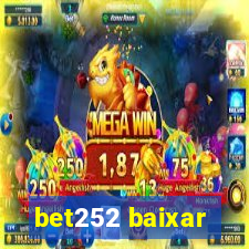 bet252 baixar